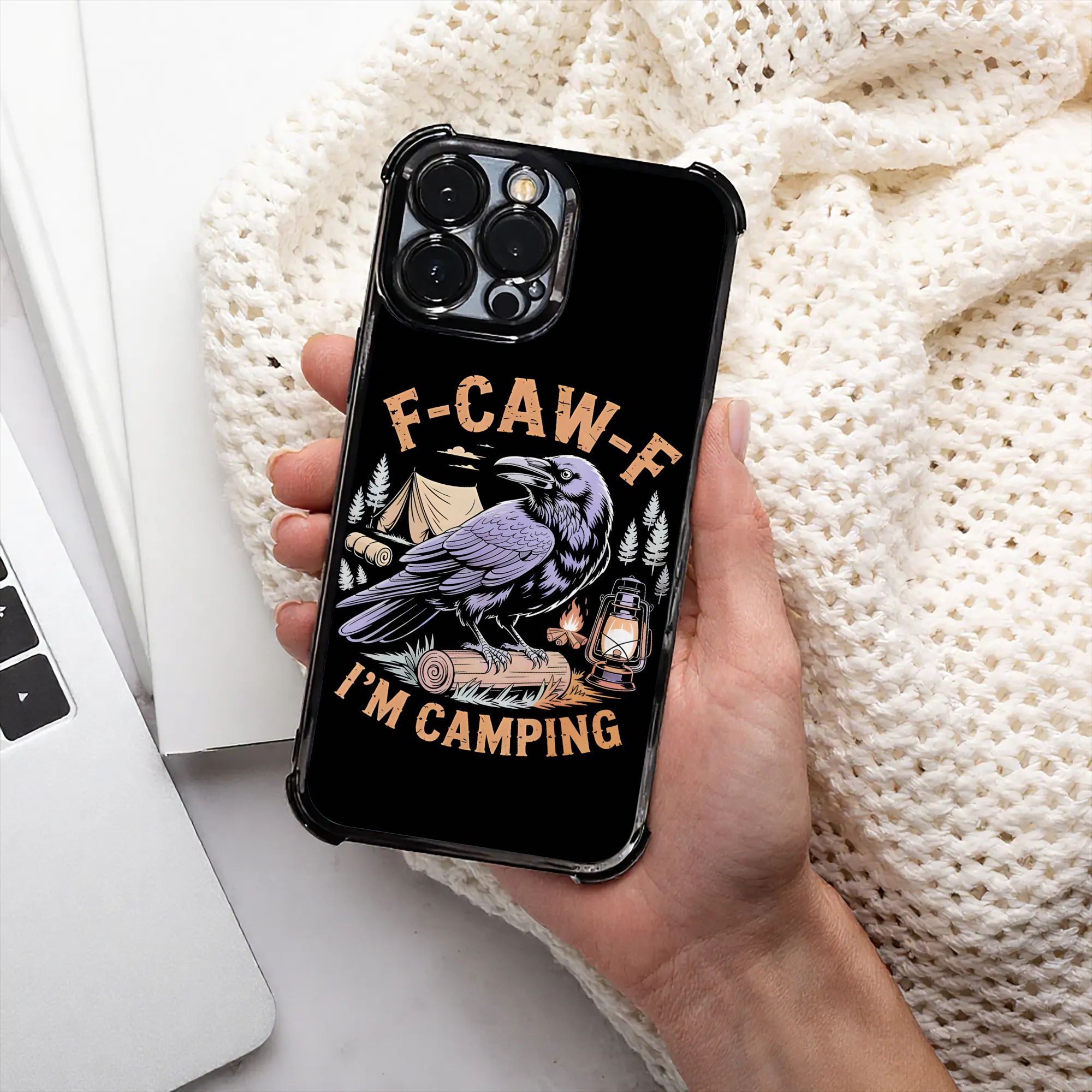 Outdoor Camping Adventures - Funny Raven F CAW F I'm